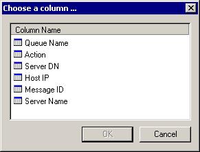 MESSAGE ADMINISTRATOR Configuring Message Administrator 7 Moving Columns To move a column, follow Procedure 7-1: Procedure 7-1:Moving a column Step Action 1 Select the column in the Visible Columns