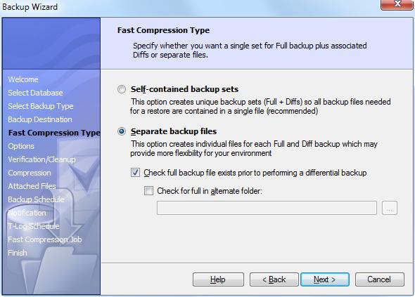 4. Select the Fast Compression Backup Type (Single-File vs Multi-File Backup Sets) Select whether you prefer to manage a single file for each backup set (Self-contained backup sets option) or you