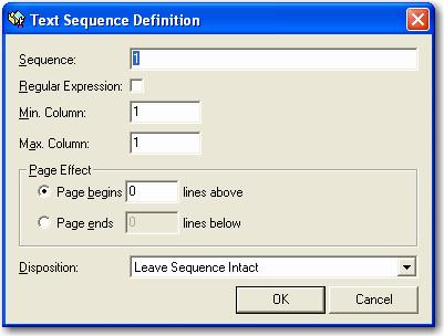 Chapter 6 Report Management You can add, edit, or remove individual sequences. Adding or editing sequences is accomplished by selecting Add or Edit. The Text Sequence Definition screen is displayed.