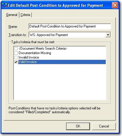 Chapter 7 - WorkFlow 11. Double click on one of the existing post-conditions. The Edit Post-Condition screen is displayed. Edit Post-Condition General 12.