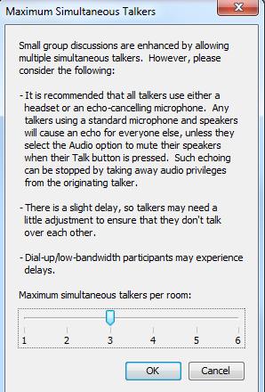 2. Select the number of simultaneous cameras you would like to permit in the room by moving the slider with your mouse. 3. Click on OK.