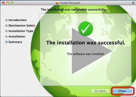 5. The next window that appears says the The installation was successful. Go ahead and click Close. 6.