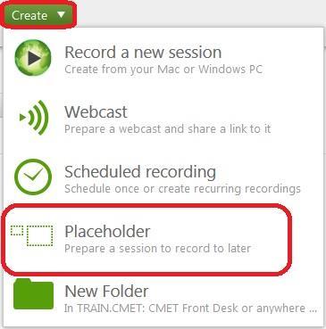 4. After opening your courses folder, click on the green Create button located at the top of the page and select Placeholder from the drop-down list that appears. 5.