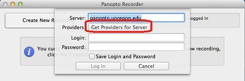 A small window will pop up and you will need to enter some information. a. Server: Panopto.uoregon.edu b.