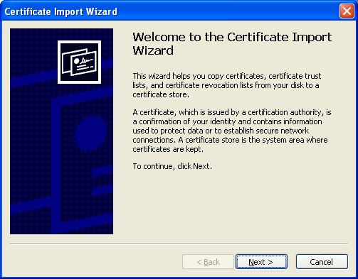 certificate and click Next. Completing the Certificate Import Wizard appears.