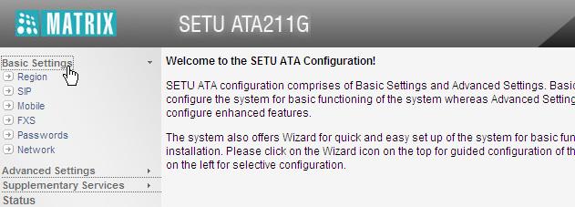 Basic Settings are sufficient to get your SETU ATA211G into operation.