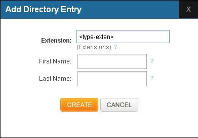 Extensions: Specify the Extension Number First Name: Enter the First Name Last Name: Enter the Last Name Click on CREATE button, followed by