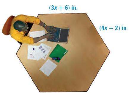 Example: A table is shaped like a regular hexagon. The expressions shown represent side lengths of the hexagonal table.