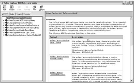 Reference Material Kofax Capture Export Type Library API Ref The Kofax Capture Export Type Library API Reference contains the details of the Kofax Capture Export Type Library and is designed for use
