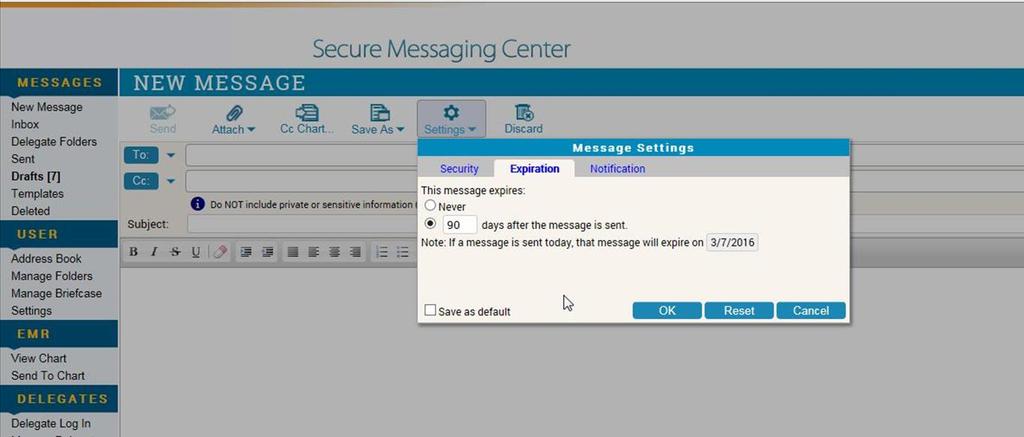 Instructions for How to Override Secure Message Expirations: 1) Overriding auto-deletion at the Secure Message level In the Messaging Center when creating a new secure message, click the Setting