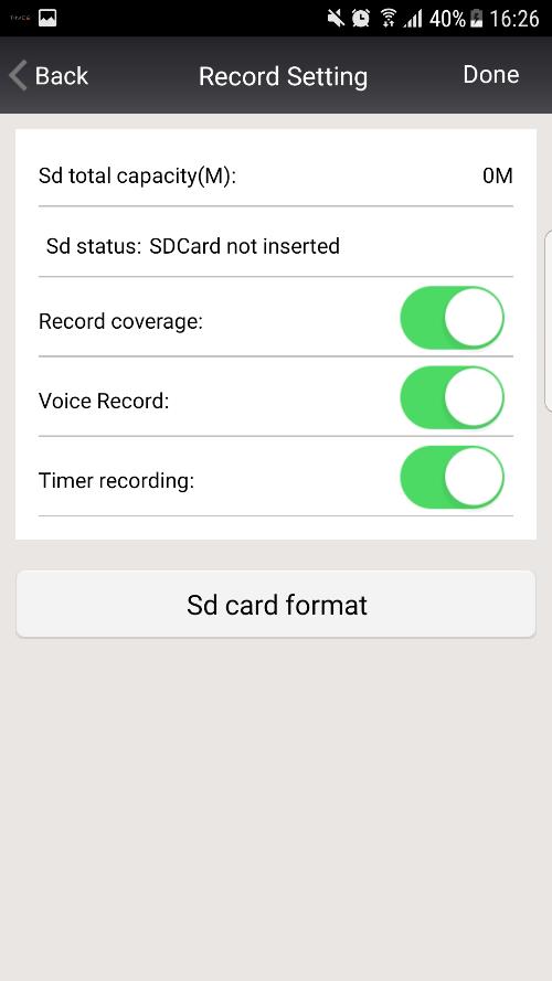 SD Card Settings These settings only apply to cameras with built in storage. You will be able to select conditions such as Record audio or Timer recording etc.
