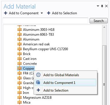 2 In the Add Material window, expand the Built-In materials folder and locate Copper. Right-click Copper and select Add to Component 1.