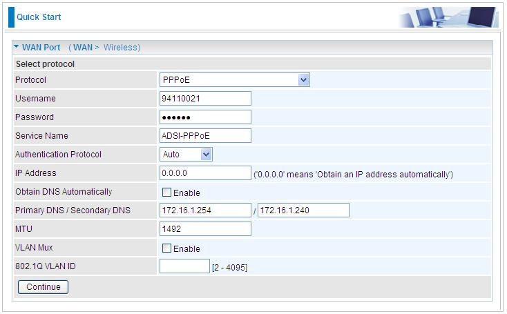 EWAN Connect Mode PPPoE connection Username: Enter the username provided by your ISP. You can input up to 256 alphanumeric characters (case sensitive).