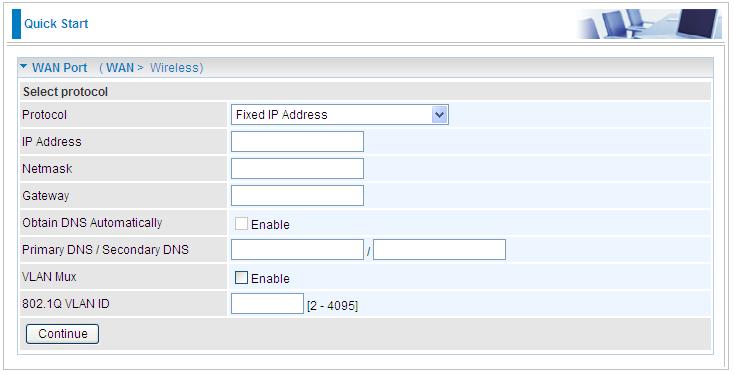 Obtain an IP Address Automatically Select this protocol enables the device to automatically retrieve IP address. VLAN Mux: check whether to enable VLAN Mux function. 802.
