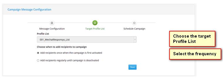 Step 5: Schedule the campaign. Step 6: Save the configuration.