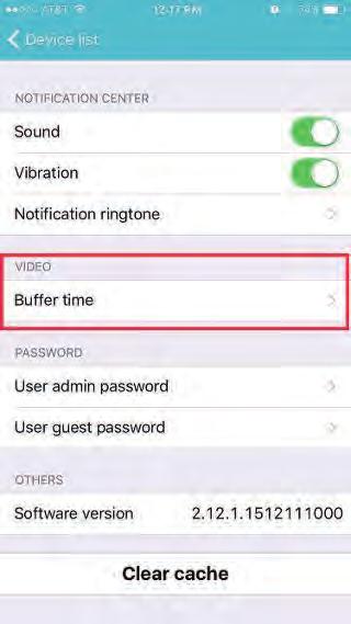 Increase the Global Buffer Setting The camera buffer time is a setting for the app - not an individual camera.