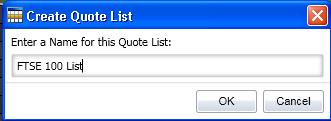 CREATE A QUOTE LIST IN A FLEX DOCUMENT The Quote List enables you to create, monitor and manage lists and portfolios of instruments. Create a new Quote List to display the constituents of the FTSE.