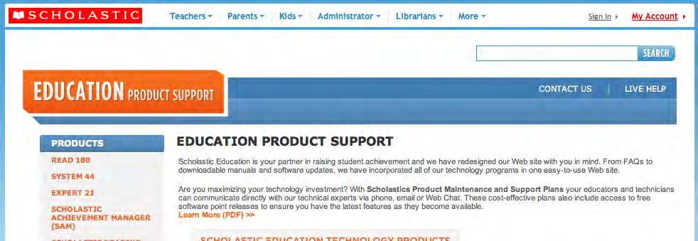 Customer Support For questions or other support needs, visit the Scholastic Education Product Support website at: www.scholastic.