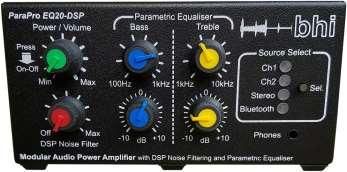 bhi Ltd Quick-Start Guide for bhi ParaPro EQ20 Range ParaPro EQ20-DSP/EQ20B-DSP Introduction ParaPro EQ20/EQ20B The bhi ParaPro EQ20 range of audio DSP units feature a 20W modular audio power