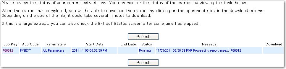Once finished, the extract job can be downloaded or previewed from Extract Status by clicking on the respective link next