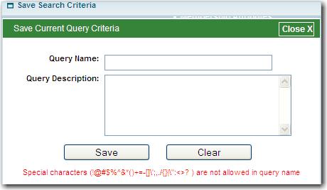 To save a new query, populate the Search tab with the required selection criteria and click the button.