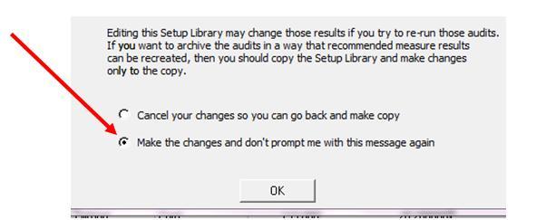 Now you are ready to make changes to the Library Measures: o However, before you do, click on the NEAT Insulation Types button.
