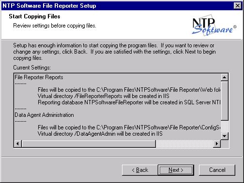 20. In the Start Copying Files dialog box, you will be prompted to click Next to begin copying the NTP Software File Reporter program files to your computer.