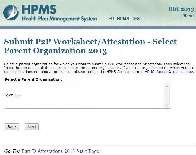 Submit P2P Worksheet/Attestation Select a Parent Organization, click
