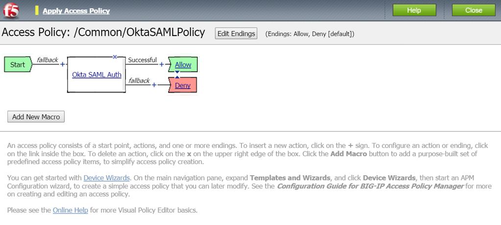 Figure 27: The completed access policy 13. Click Apply Access Policy, then click Close.