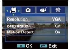 1. Press the Right/Left buttons to select the Video mode. 2. Press the Up/Down button to select one of the Video mode options Resolution, Stabilization or Motion Detect. 3.