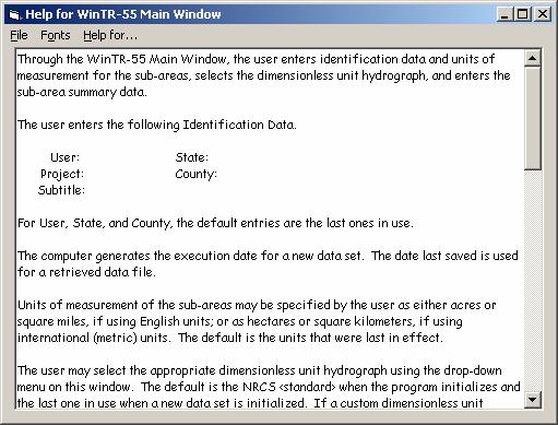 Help for WinTR-55 Every HELP window contains a link to the WinTR-55 User Guide. Clicking on Help for WinTR-55 Main Window or F1 opens the Help for WinTR-55 window.