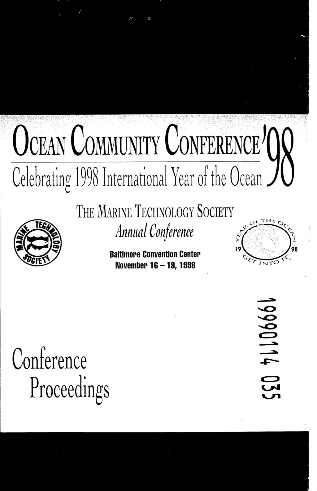 OCEAN COMMUNITY CONFERENCE* Celebrating 1998 International Year of the Ocean THE MARINE TECHNOLOGY