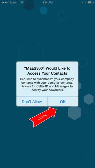 Step 27 Select OK to allow MaaS360 to access your contacts Step
