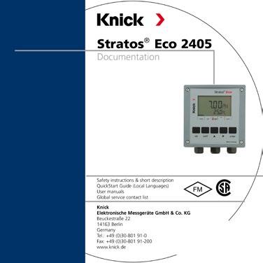 Provided Documentation CD-ROM Complete documentation: User manuals Safety instructions Quickstart guides Stratos Eco 2405 Series Safety
