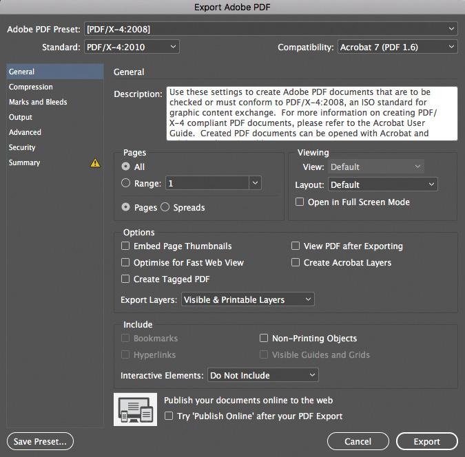Technology Guides Series 3 Wild Format One of the more common ways to create a PDF/X-file is to export the artwork from InDesign and choose for example PDF/X-4 from the options.