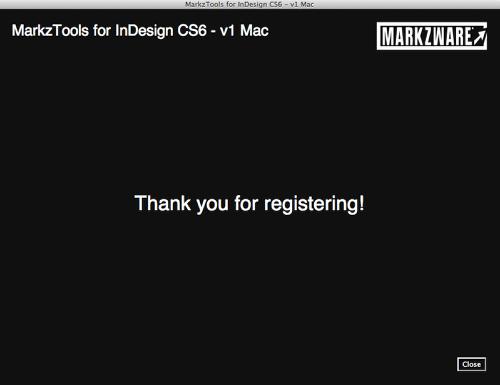 Thank You For Registering MarkzTools Once you have successfully submitted your MarkzTools Registration form you will receive a Thank You screen.