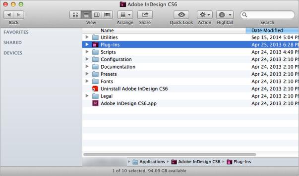 Navigate to the Plug-Ins folder Inside the Adobe InDesign CS6 folder you will