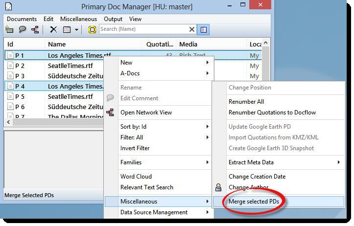 MERGING HERMENEUTIC UNITS 43 Select the two primary documents in the Primary Document Manager (by holding down the Ctrl-key).