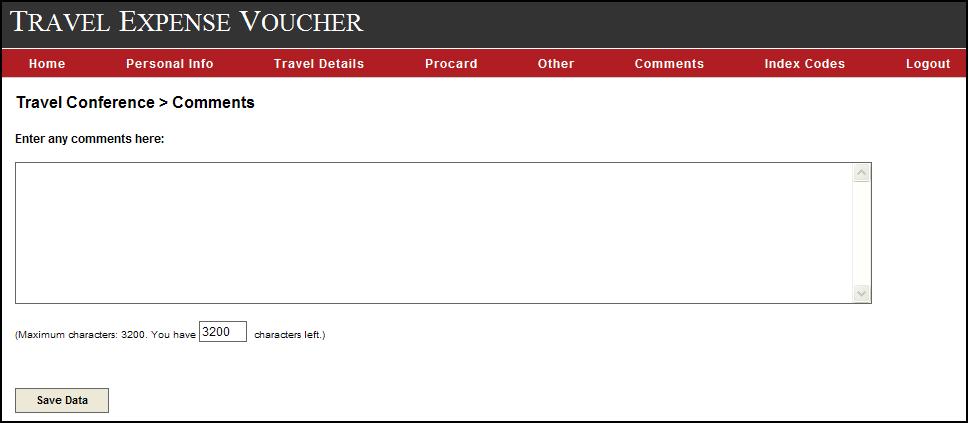 The Comments screen looks like this: Completion of the Index Codes screen is required to complete and print a voucher.