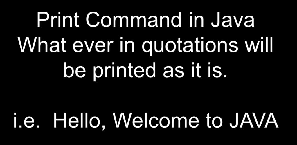 12043 "); } Print Command in Java