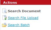 Searching for Batches To search for a batch: 1. From the Home or Workspace pages, click the Search/ Export tab. The Search page appears. 2. Click Search Batch. The Search Batch page appears. 3.