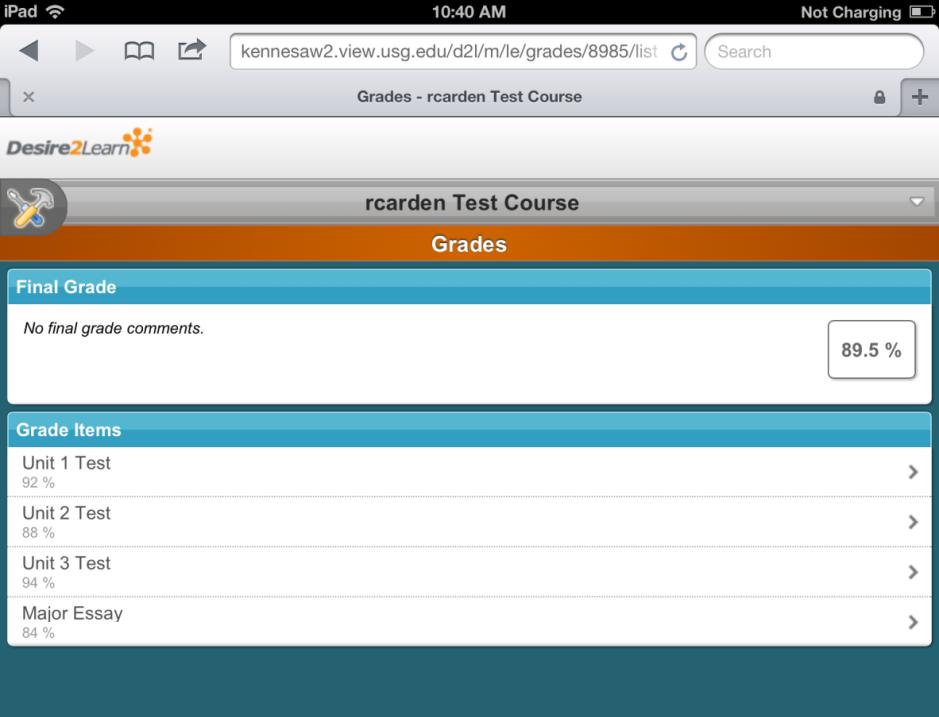 Figure 30 Grades The Grades tool allows you to check your grades on your device, as indicated in Figure 31.
