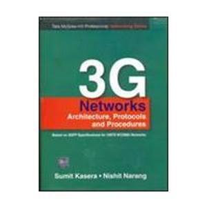 BOOKS Reference Books: Sumit Kasera, Nishit Narang, 3G Networks