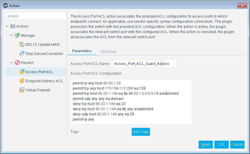 Access Port ACL Use the Access Port ACL action to define an ACL that addresses one or more than one access control scenario, which is then applied to an endpoint s switch access port.