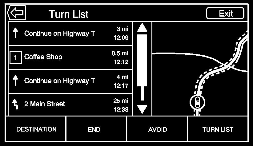 90 Infotainment System Avoid Areas Press the Avoid Areas screen button to select the highway name that is to be avoided.