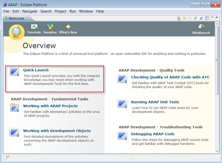 The Welcome page ( Help Welcome ) provides central access to knowledge material and provides links to related ABAP Development User Guide topics.
