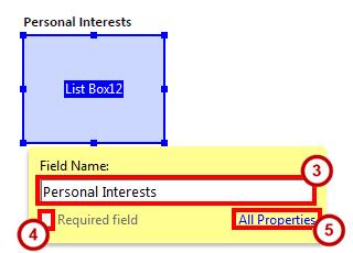 3. Type a descriptive name for the field in the Field Name box (See Figure 31). 4. Click the Required field check box, if appropriate (See Figure 31). 5.
