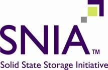 Storage Networking Industry Association 4360 Arrows West Drive Colorado Springs, CO 80907 Phone: