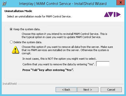 Updating MAM Control Service 5. Select Keep the system data and click Next. Avid strongly recommends that you select Keep the system data.