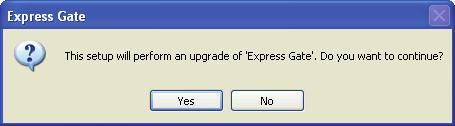 Updating Express Gate You may update your existing Express Gate application to new versions.